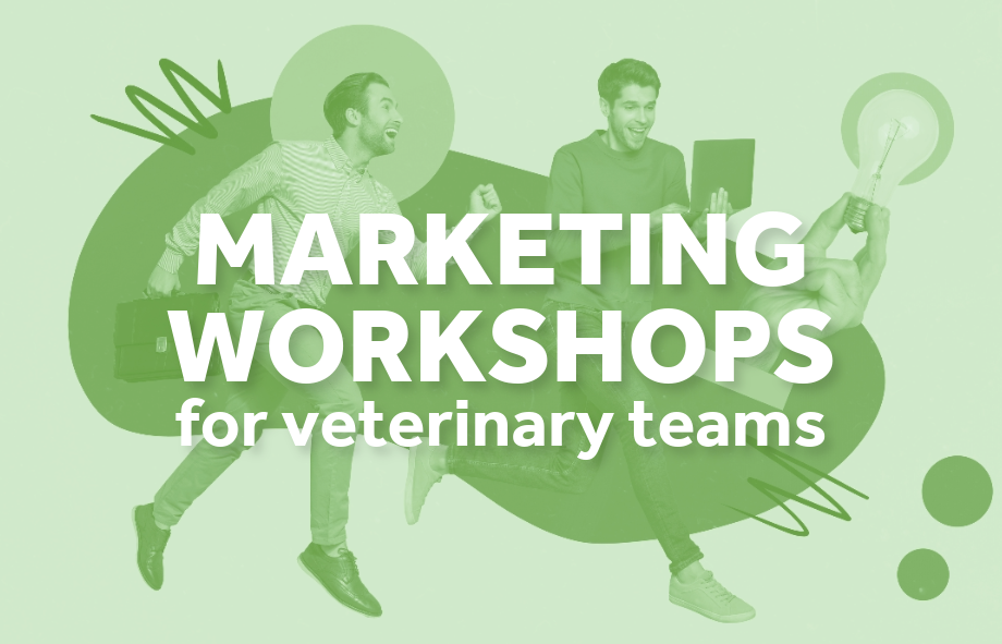 Marketing Workshops for Veterinary Teams| VetSuccess